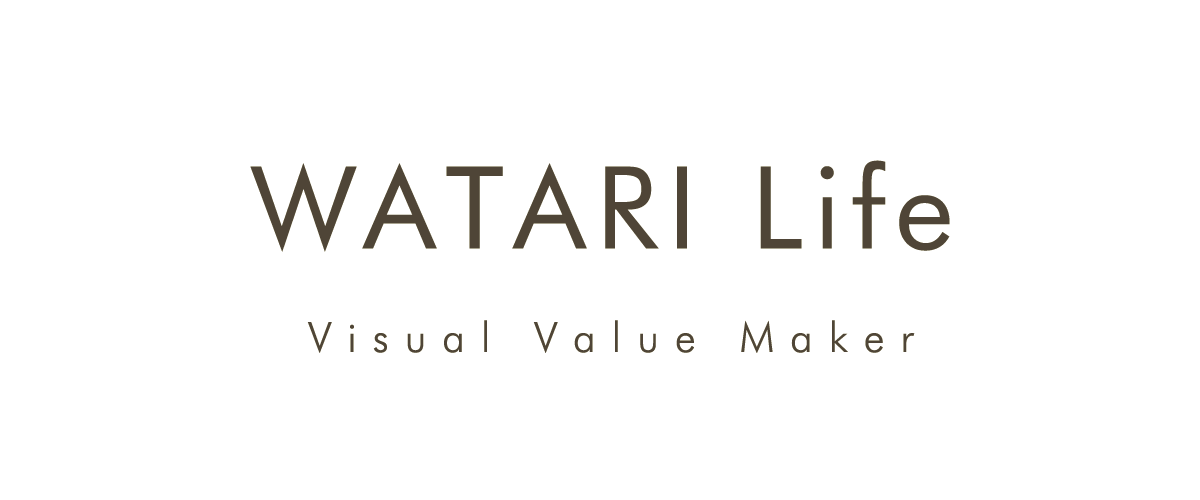 WATARI Life（ワタリライフ） Visual Value Maker